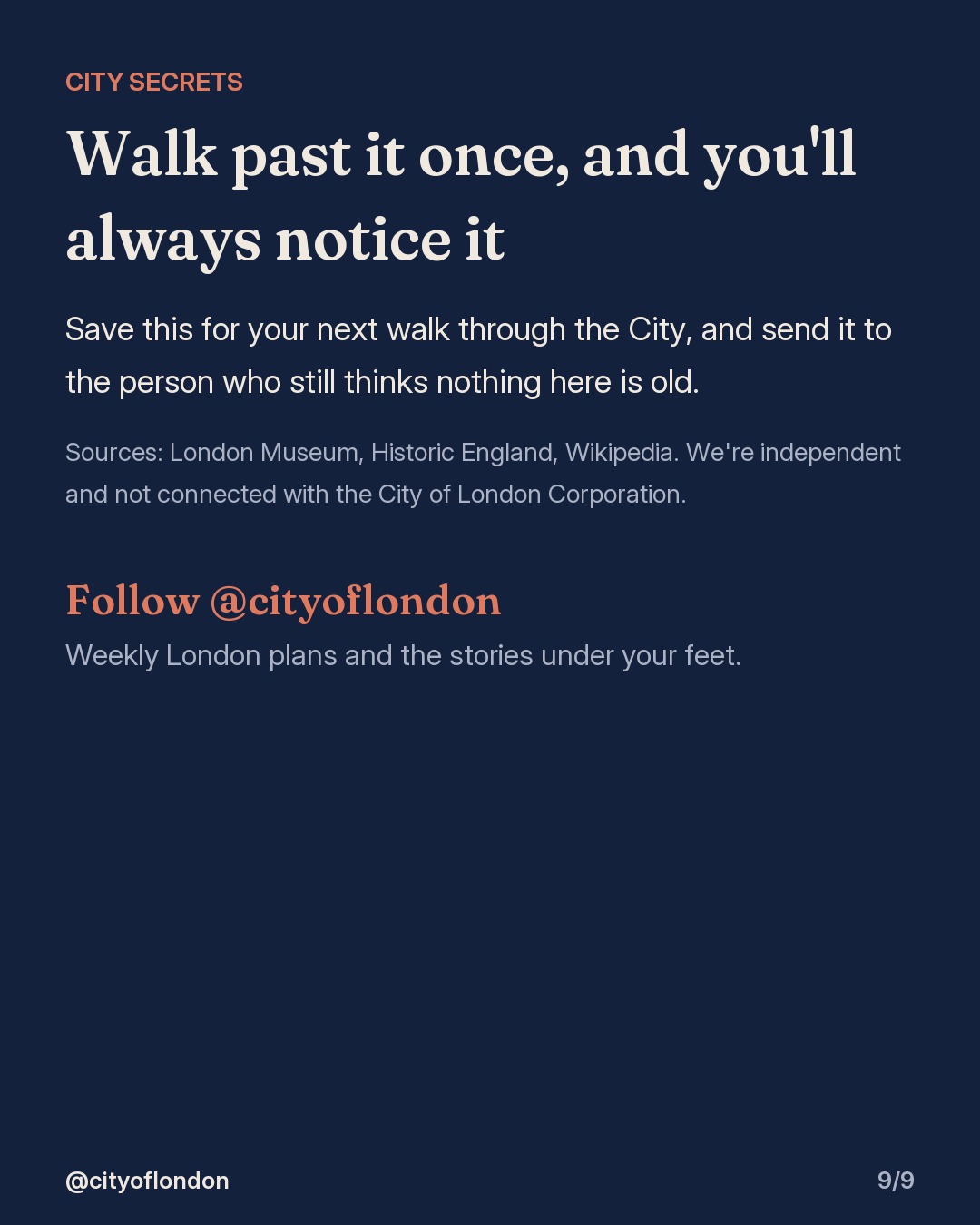 Closing card asking you to save and send the post, with sources and a note that the account is independent of the City of London Corporation.