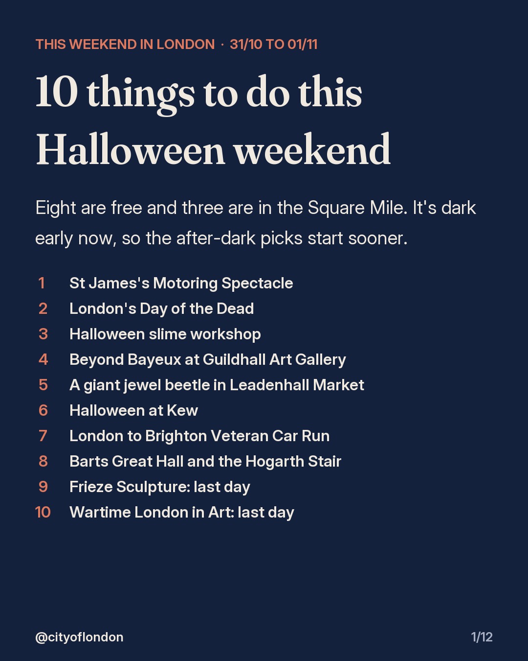 Cover: 10 things to do in London this Halloween weekend, 31/10 to 01/11, listing all ten picks; eight are free and three are in the Square Mile.